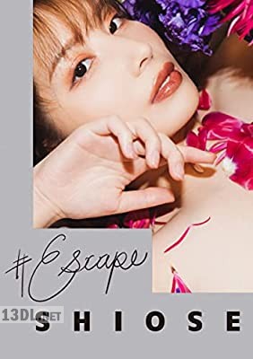 [汐世] #Escape
